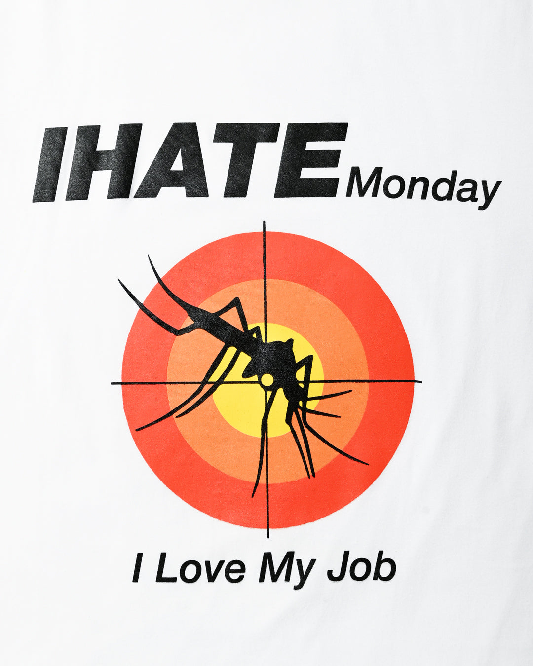 I Love My Job Tee URT-15